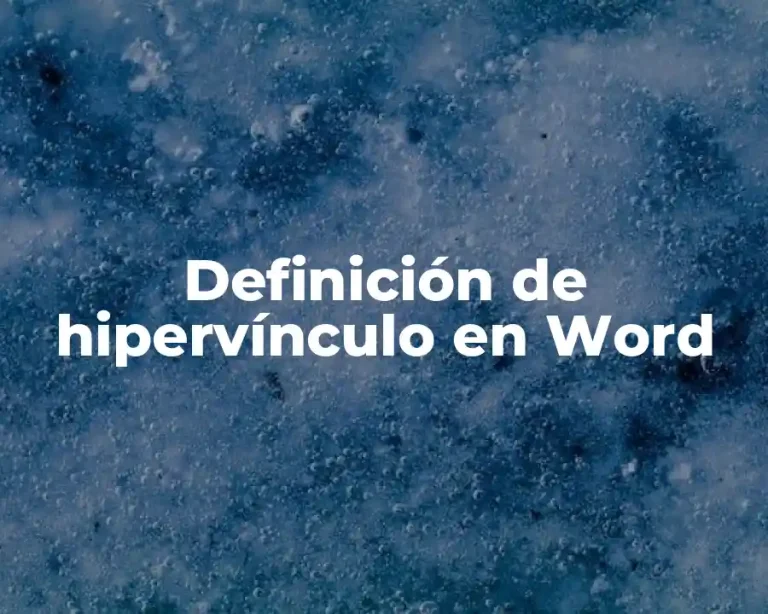 Definición de hipervínculo en Word