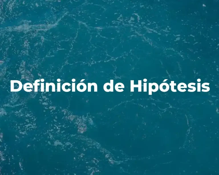 Definición de Hipótesis