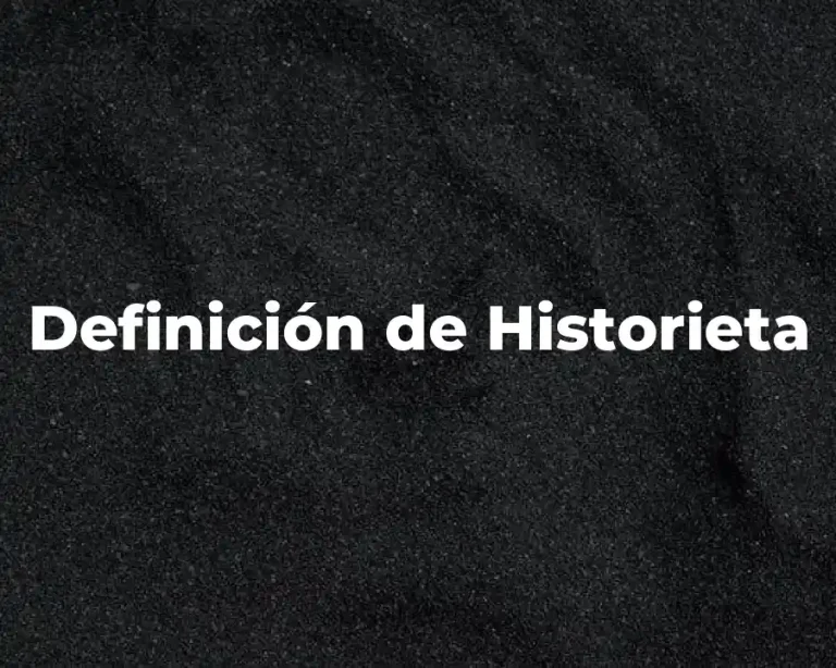 Definición de Historieta