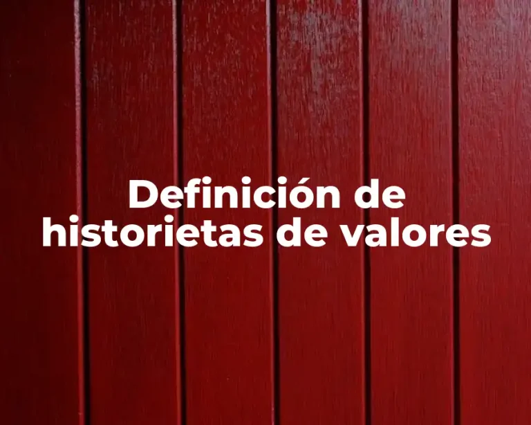Definición de historietas de valores
