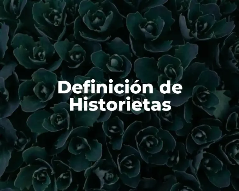 Definición de Historietas