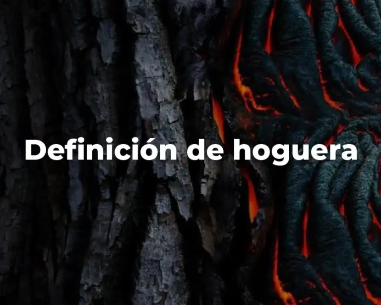 Definición de hoguera