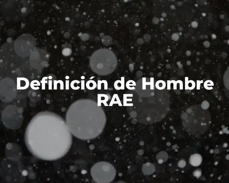 Definición de Hombre RAE