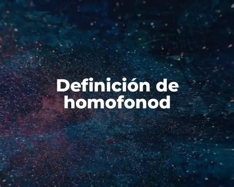 Definición de homofonod