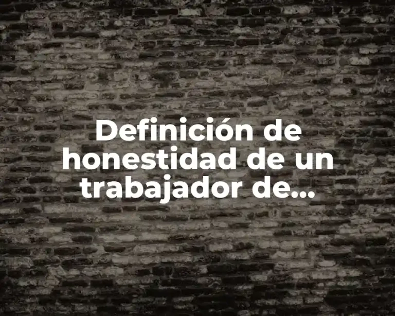 Definición de honestidad de un trabajador de mostrador