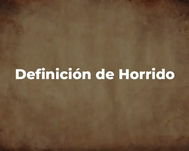 Definición de Horrido