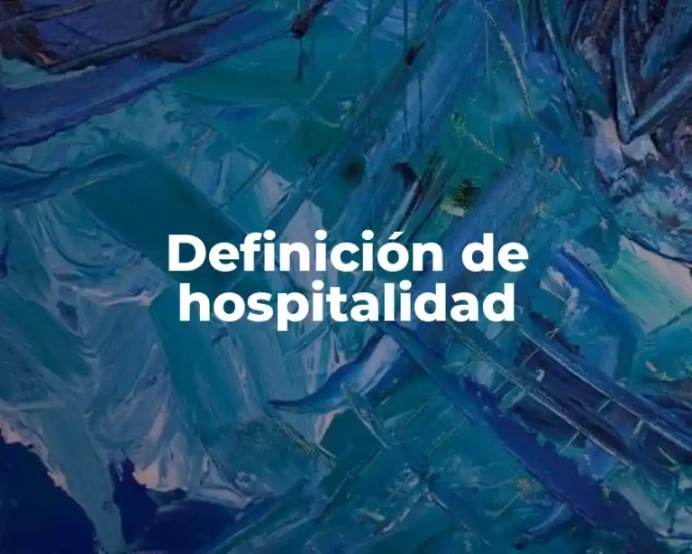 Definición de hospitalidad