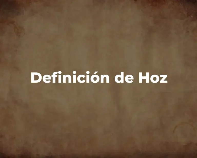Definición de Hoz