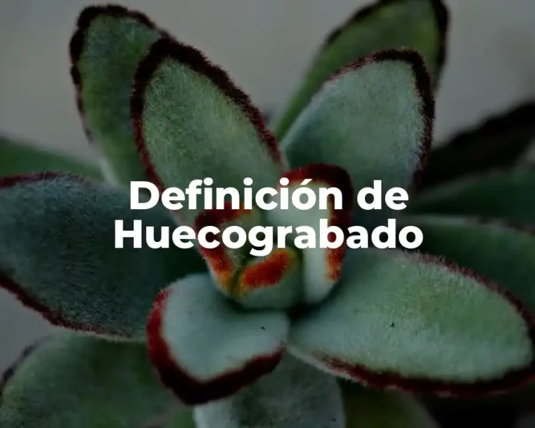 Definición de Huecograbado