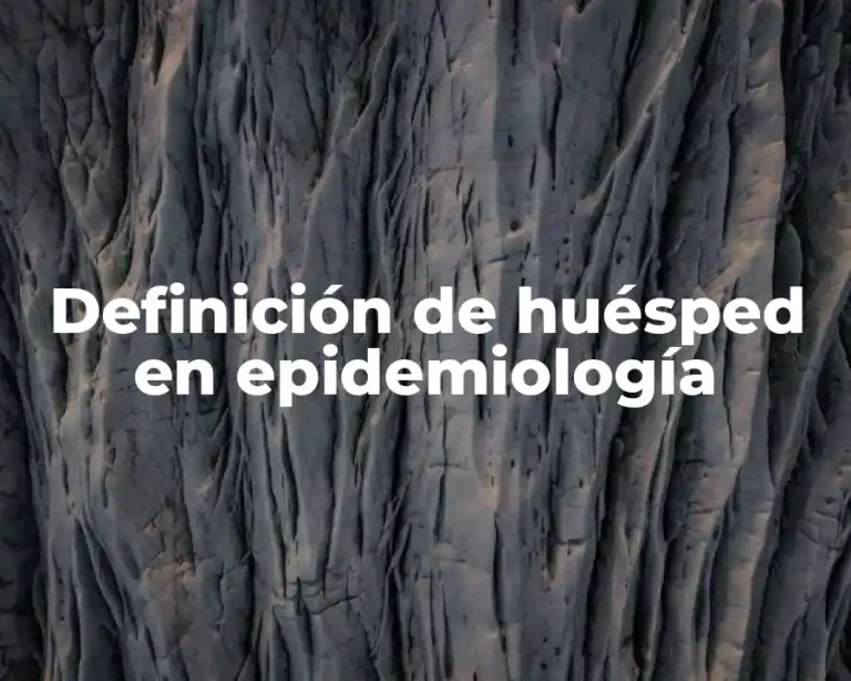 Definición de huésped en epidemiología