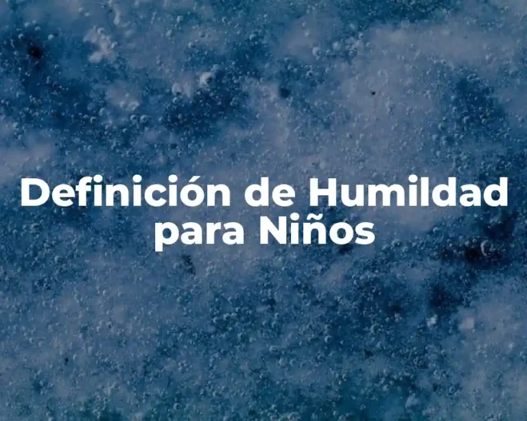 Definición de Humildad para Niños
