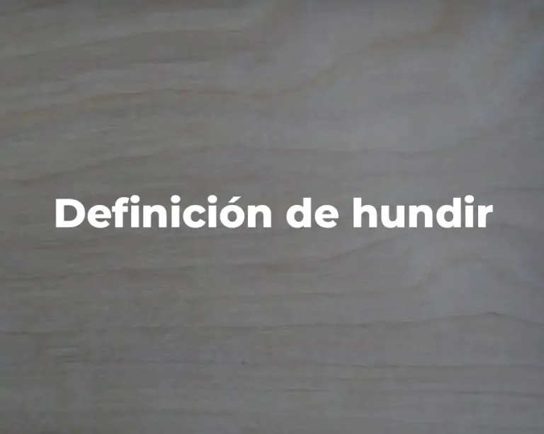 Definición de hundir