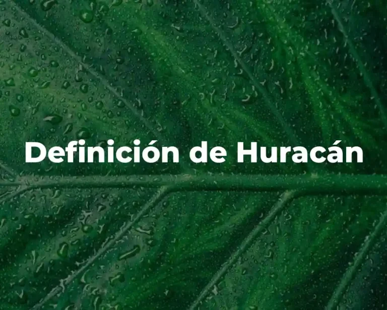 Definición de Huracán