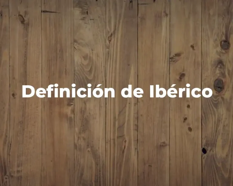 Definición de Ibérico