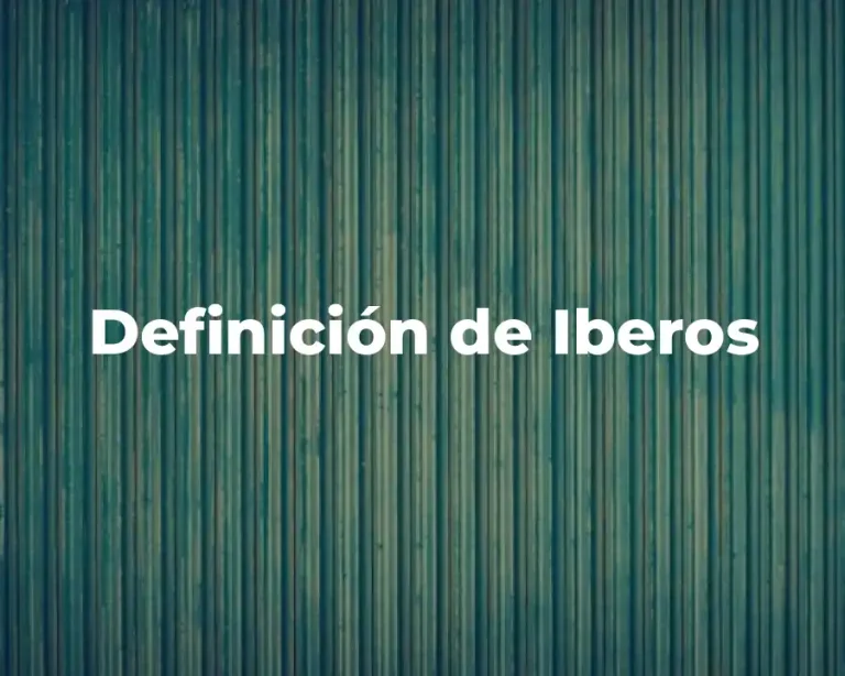 Definición de Iberos