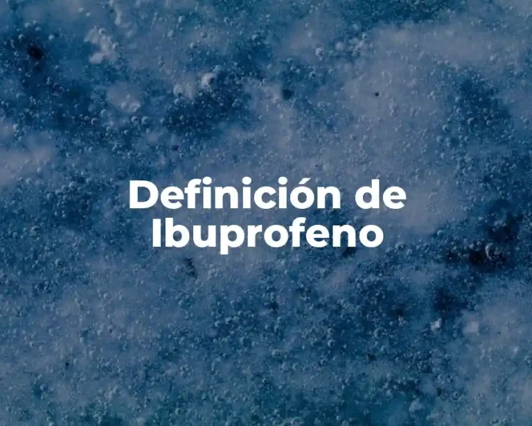 Definición de Ibuprofeno