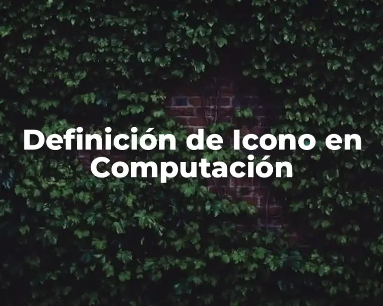 Definición de Icono en Computación