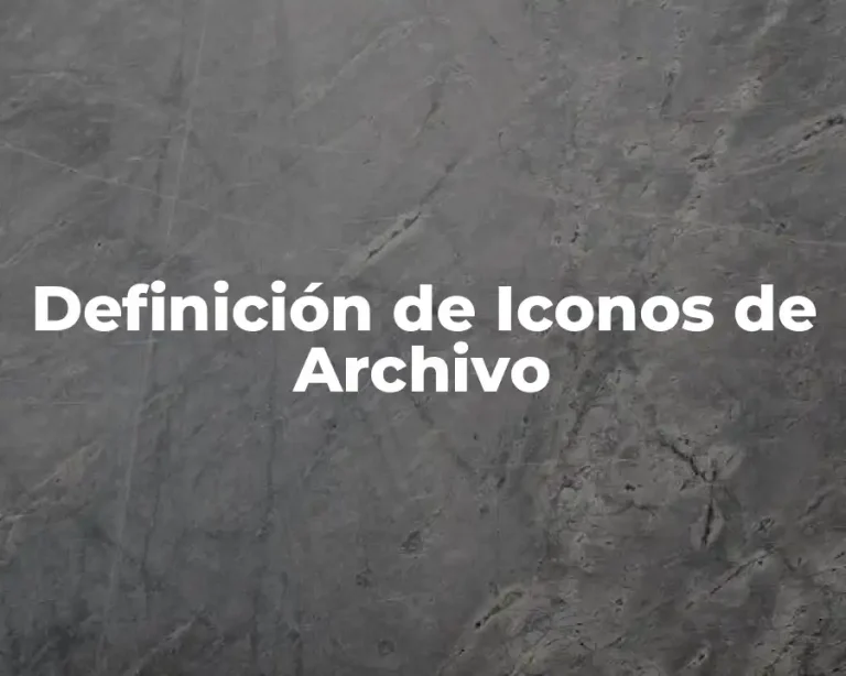 Definición de Iconos de Archivo