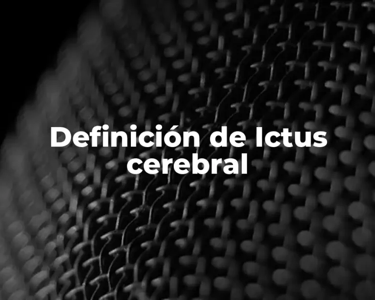 Definición de Ictus cerebral