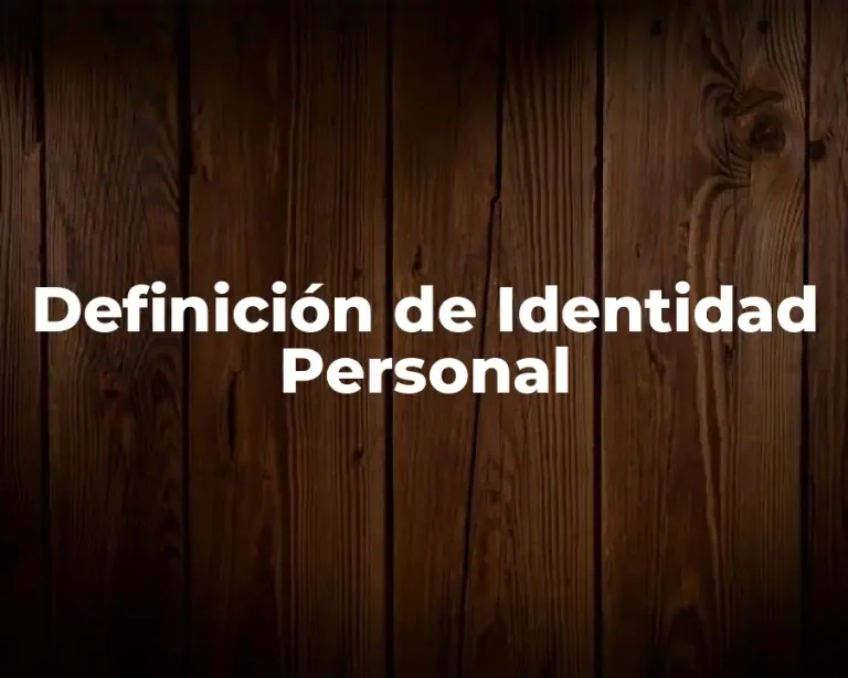 Definición de Identidad Personal