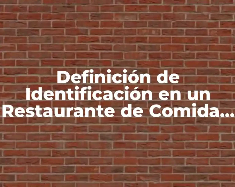 Definición de Identificación en un Restaurante de Comida Rápida