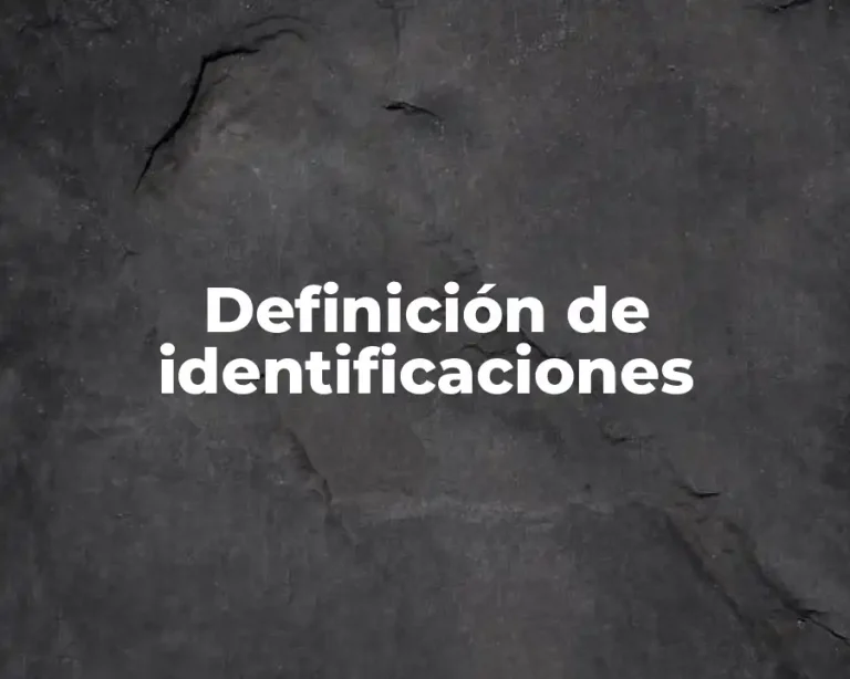 Definición de identificaciones