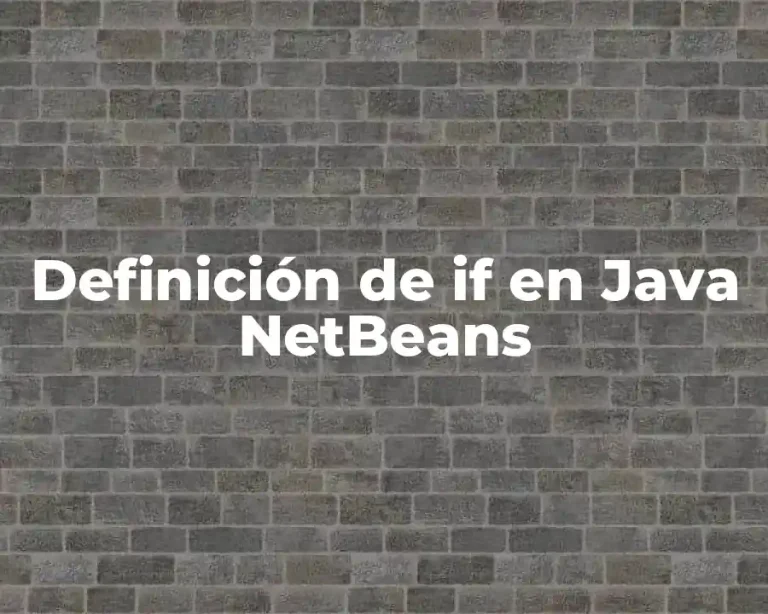 Definición de if en Java NetBeans