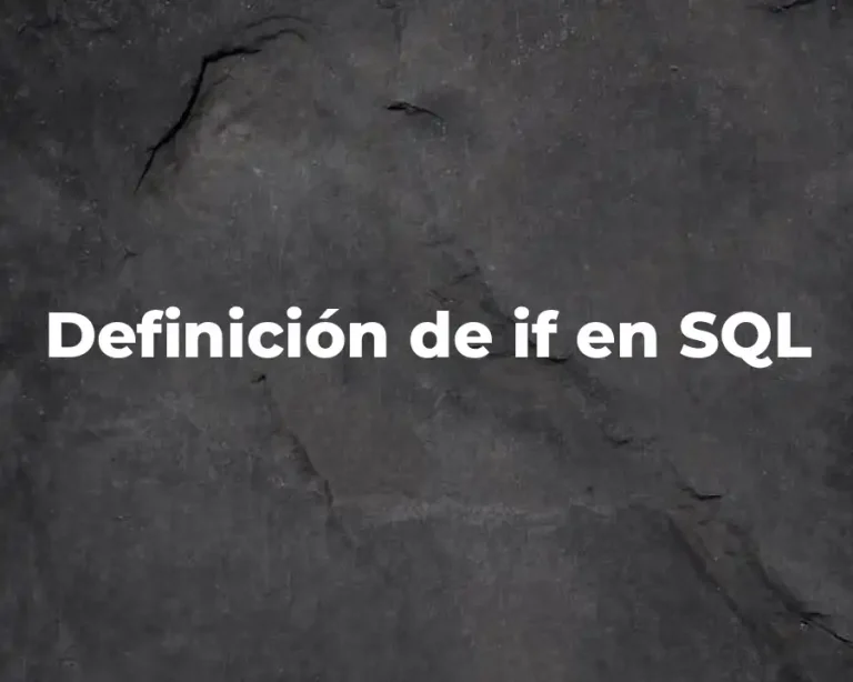 Definición de if en SQL