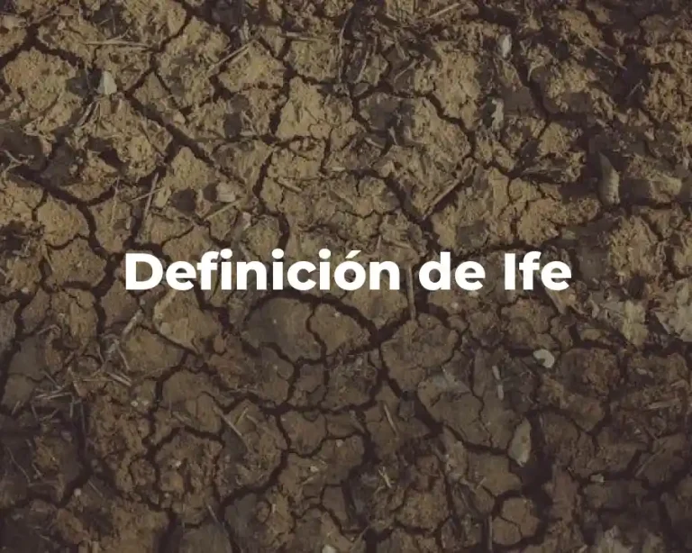 Definición de Ife