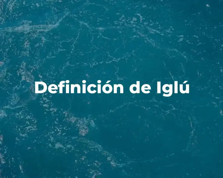 Definición de Iglú