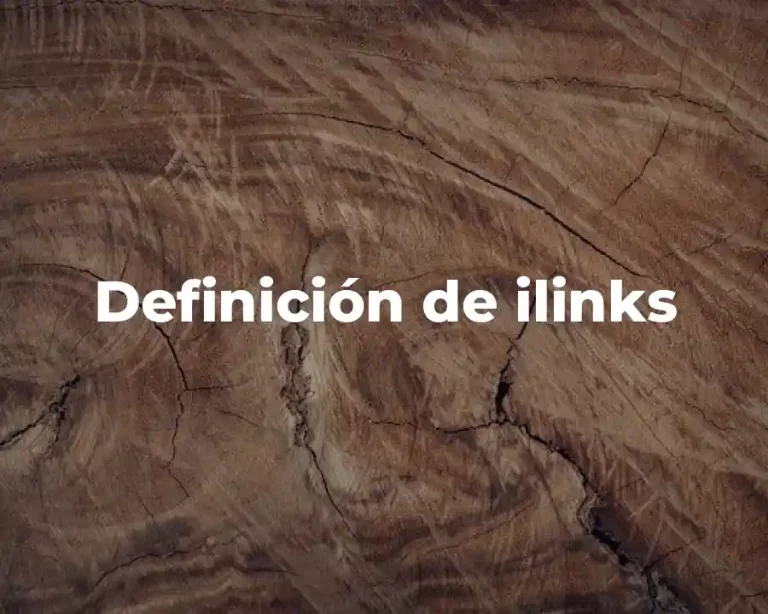 Definición de ilinks
