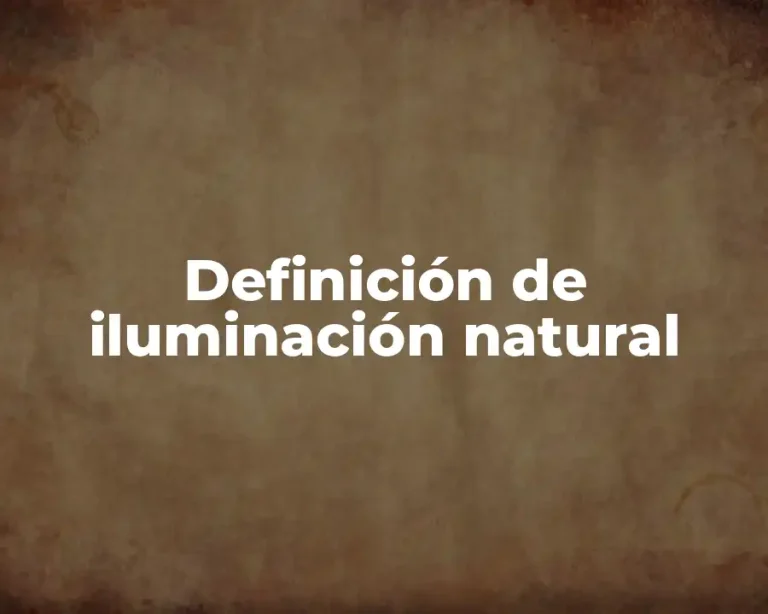 Definición de iluminación natural
