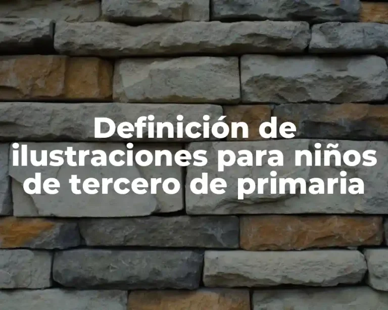 Definición de ilustraciones para niños de tercero de primaria