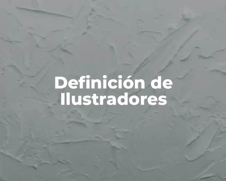 Definición de Ilustradores