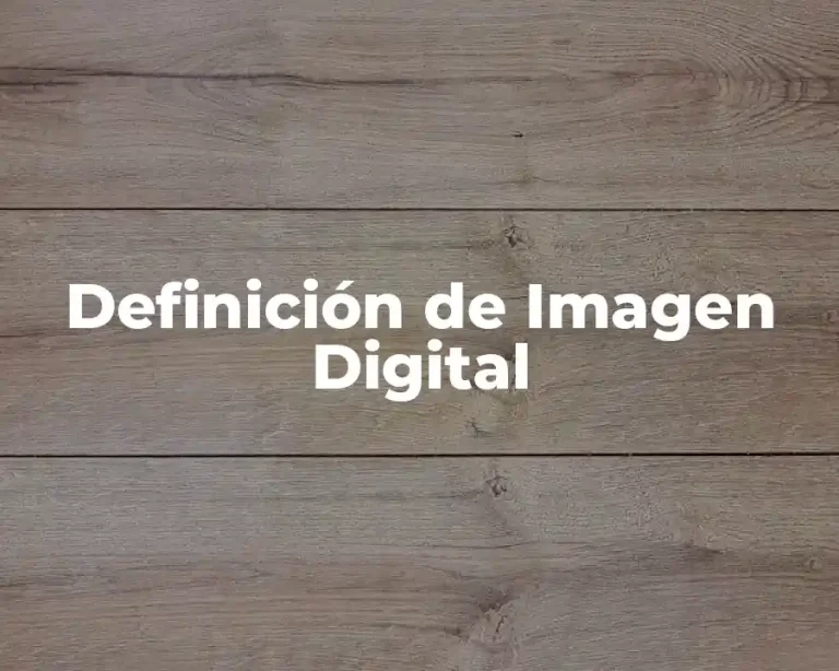 Definición de Imagen Digital