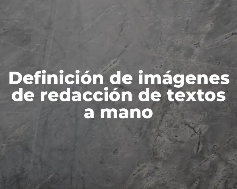 Definición de imágenes de redacción de textos a mano