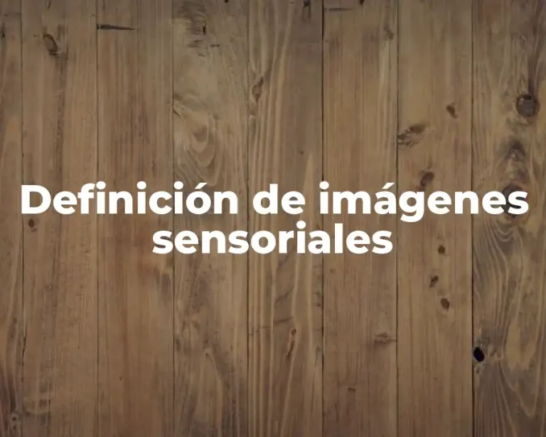 Definición de imágenes sensoriales