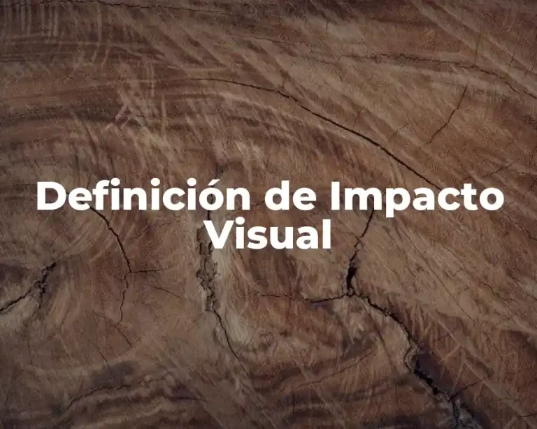 Definición de Impacto Visual