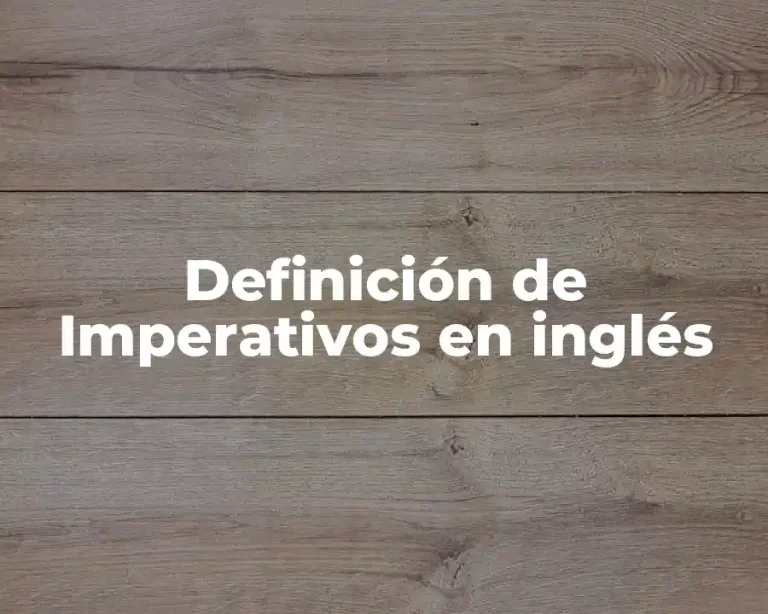 Definición de Imperativos en inglés