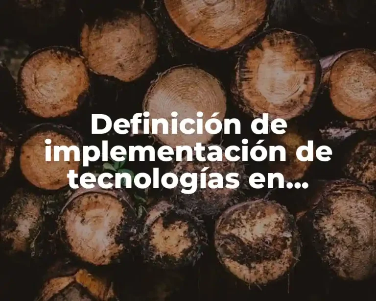Definición de implementación de tecnologías en emergentes