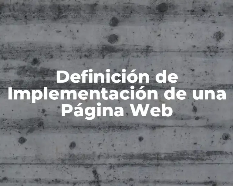 Definición de Implementación de una Página Web