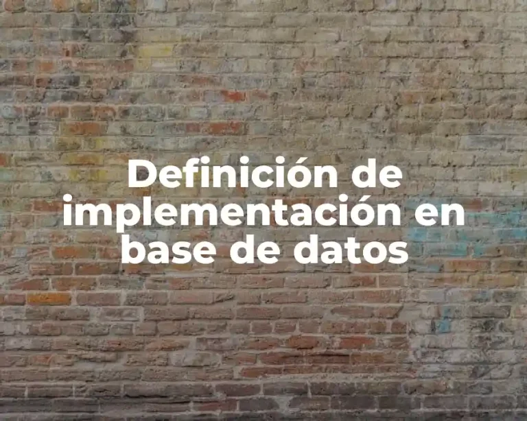 Definición de implementación en base de datos