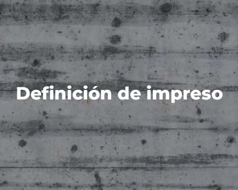 Definición de impreso