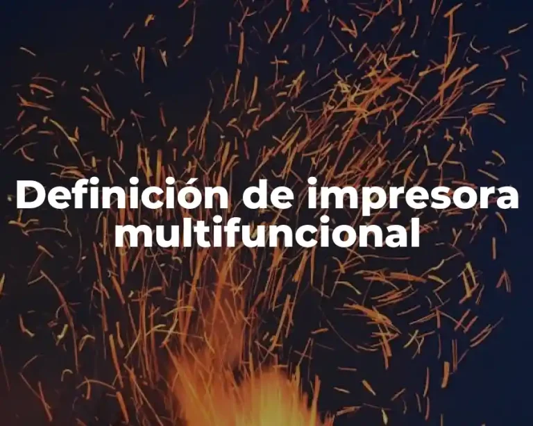 Definición de impresora multifuncional