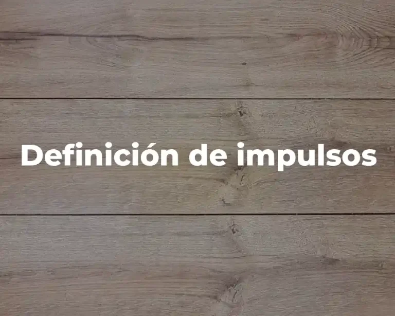 Definición de impulsos