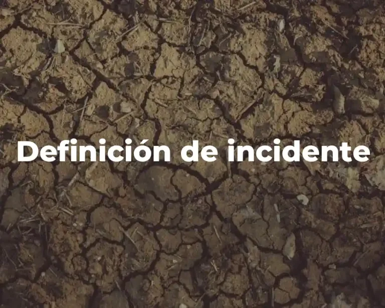 Definición de incidente