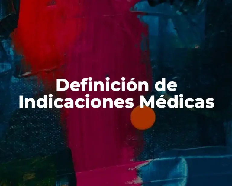 Definición de Indicaciones Médicas