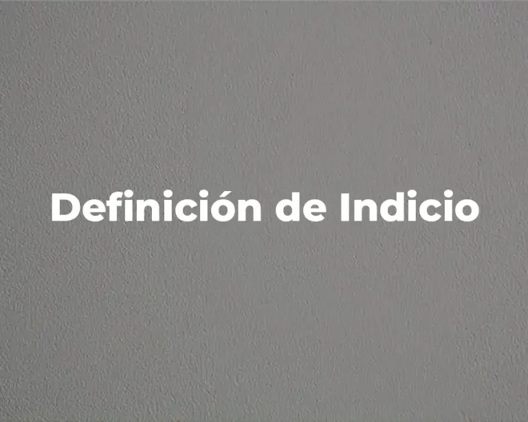 Definición de Indicio
