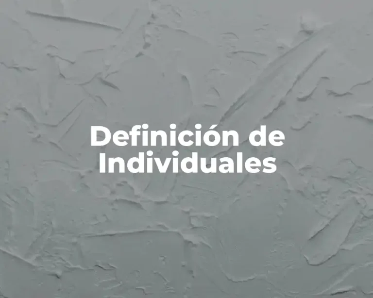 Definición de Individuales