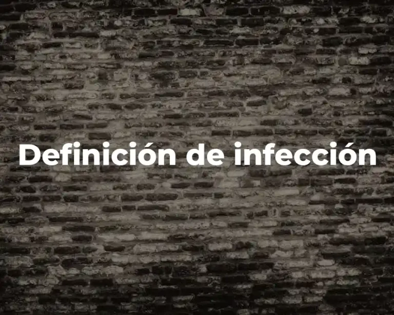 Definición de infección
